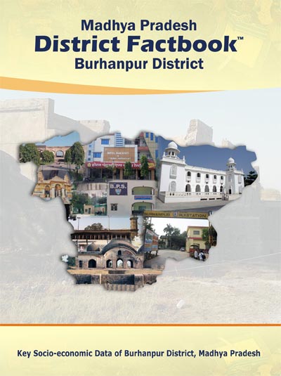 Madhya Pradesh District Factbook : Burhanpur District